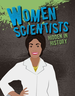 Women Scientists Hidden in History by O'Brien, Cynthia