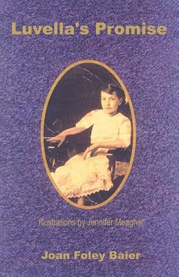 Luvella's Promise by Baier, Joan Foley