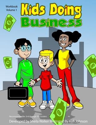 Kids Doing Business by Johnson, Kofi