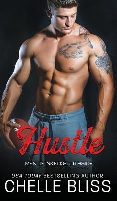Hustle by Bliss, Chelle