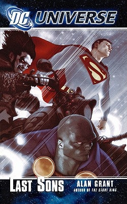 DC Universe: Last Sons by Grant, Alan