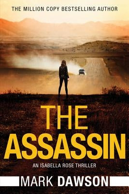 The Assassin by Dawson, Mark