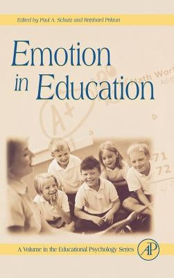 Emotion in Education: Volume . by Phye, Gary D.