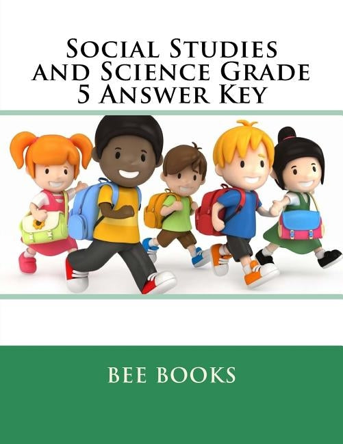 Social Studies and Science Grade 5 Answer Key by Books, Bee