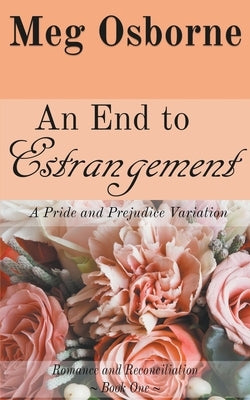 An End to Estrangement by Osborne, Meg