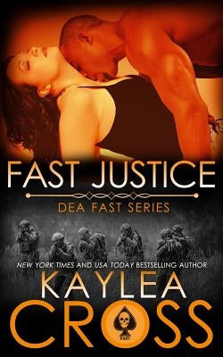 Fast Justice by Cross, Kaylea