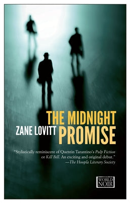The Midnight Promise: A Detective's Story in Ten Cases by Lovitt, Zane