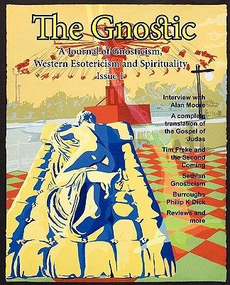 The Gnostic 1: Including Interview with Alan Moore by Smith, Andrew Phillip