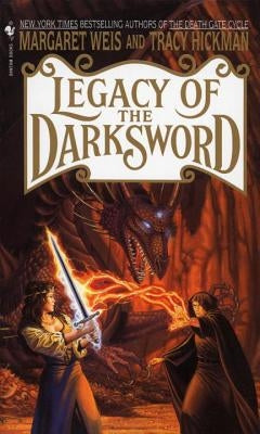 Legacy of the Darksword by Weis, Margaret