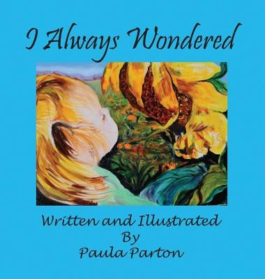 I Always Wondered by Parton, Paula