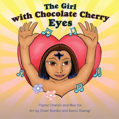 The Girl with the Chocolate Cherry Eyes by Charles, Payton
