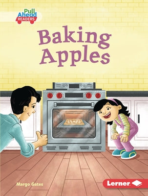 Baking Apples by Gates, Margo