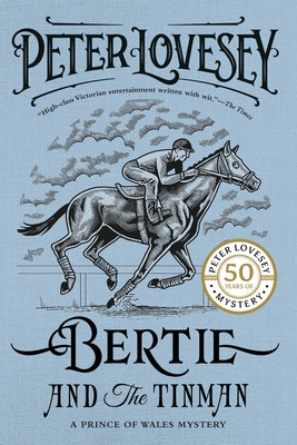 Bertie and the Tinman by Lovesey, Peter
