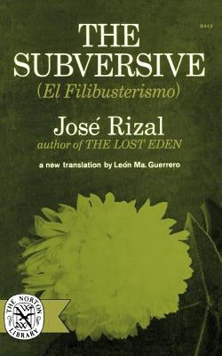 The Subversive by Rizal, Jose