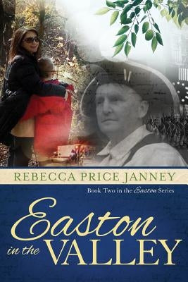 Easton in the Valley by Janney, Rebecca Price