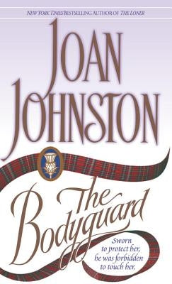 The Bodyguard by Johnston, Joan