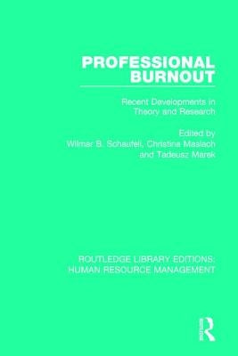 Professional Burnout: Recent Developments in Theory and Research by Schaufeli, Wilmar B.