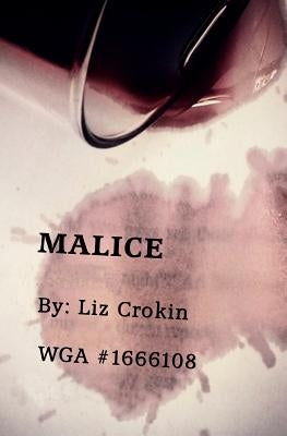 Malice by Crokin, Liz