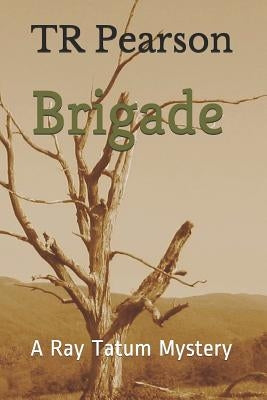Brigade by Pearson, Tr