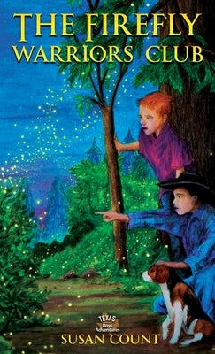 The Firefly Warriors Club by Count, Susan