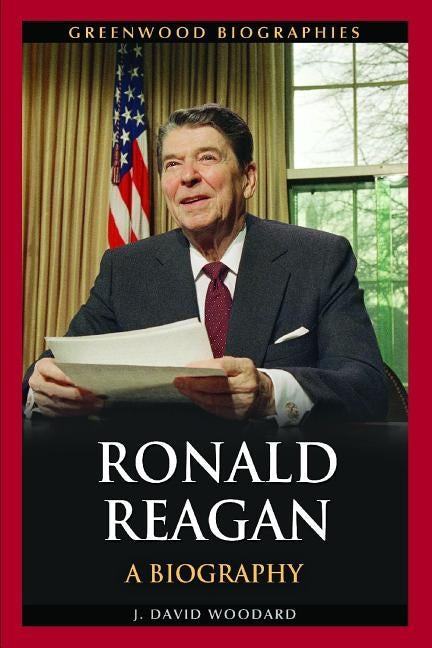 Ronald Reagan by Woodard, J. David