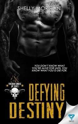 Defying Destiny by Morgan, Shelly