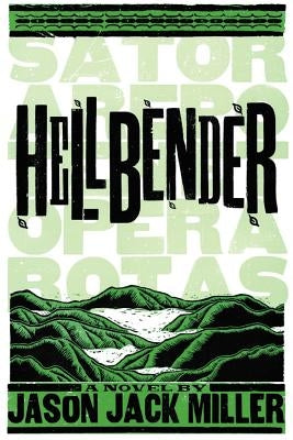 Hellbender by Miller, Jason Jack