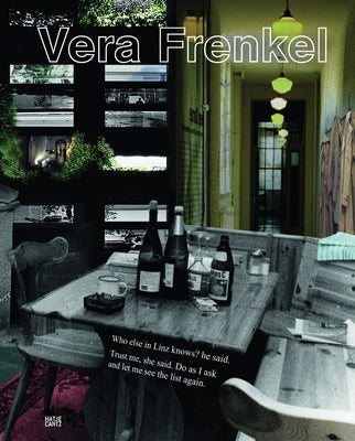 Vera Frenkel by Frenkel, Vera