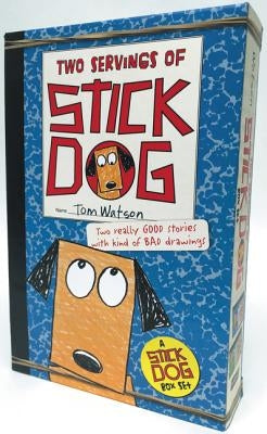Stick Dog Box Set: Two Servings of Stick Dog: Stick Dog and Stick Dog Wants a Hot Dog by Watson, Tom