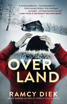 Overland by Taylor, Laura