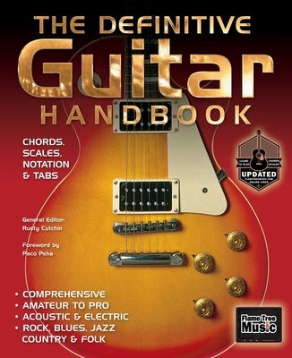 The Definitive Guitar Handbook (2017 Updated) by Peña, Paco