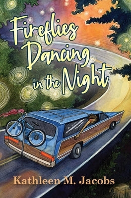 Fireflies Dancing in the Night by Jacobs, Kathleen M.