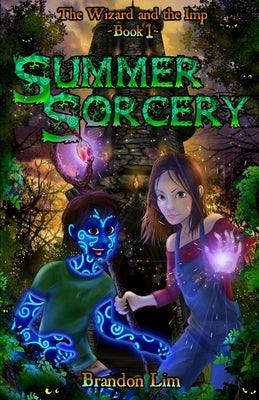 Summer Sorcery by Lim, Brandon H. C.