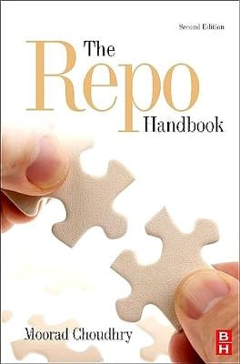 The Repo Handbook by Choudhry, Moorad