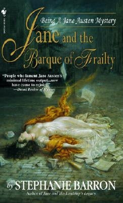 Jane and the Barque of Frailty by Barron, Stephanie
