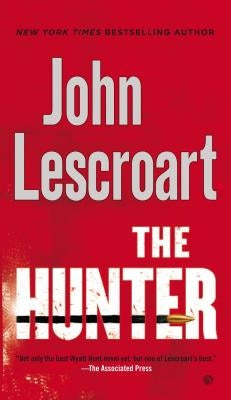 The Hunter by Lescroart, John