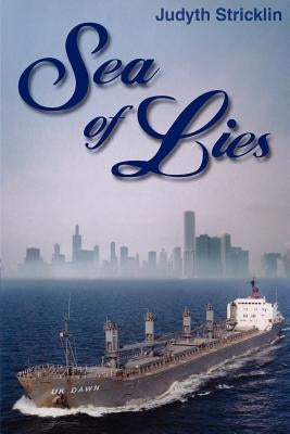 Sea of Lies by Stricklin, Judyth