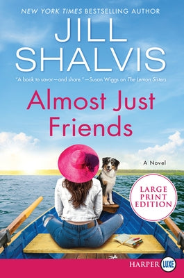 Almost Just Friends by Shalvis, Jill