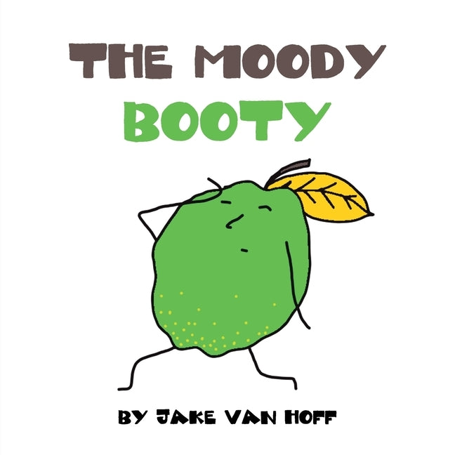 The Moody Booty by Hoff, Jake Van