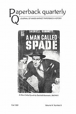 Paperback Quarterly (Vol. 4 No. 3) Fall 1981 by Lee, Billy C.