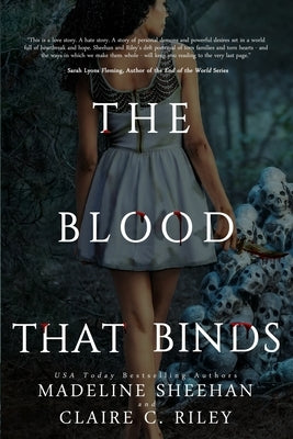 The Blood that Binds #3 by Sheehan, Madeline