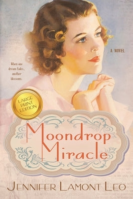Moondrop Miracle by Leo, Jennifer Lamont