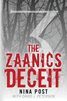 The Zaanics Deceit by Peterson, David J.