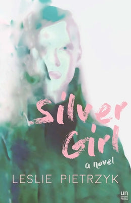 Silver Girl by Pietrzyk, Leslie