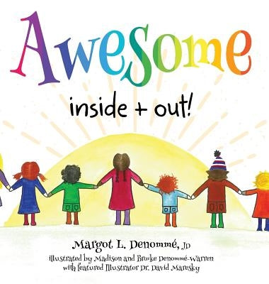 Awesome Inside + Out by Denommé, Margot L.