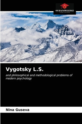 Vygotsky L.S. by Guseva, Nina