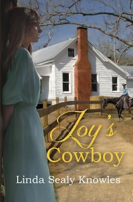 Joy's Cowboy by Knowles, Linda Sealy