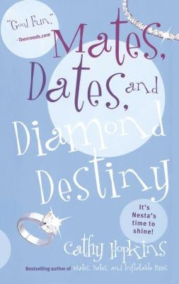 Mates, Dates, and Diamond Destiny by Hopkins, Cathy
