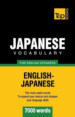 Japanese vocabulary for English speakers - 7000 words by Taranov, Andrey