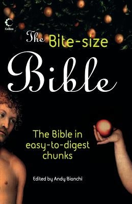 The Bite-size Bible by Bianchi, Andy